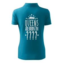 Queens  are born in (Vlastný mesiac narodenia)