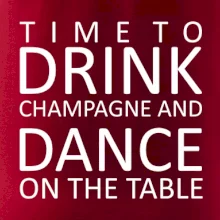Time to drink Champagne