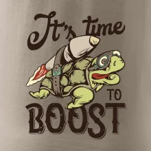 Its time to boost turtle Its time to boost turtle
