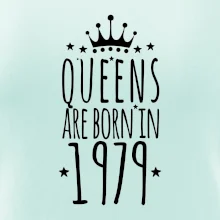 Queens are born in 1979