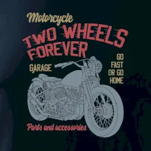 Two wheels forever go fast Two wheels forever go fast