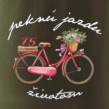 Peknú jazdu životom 75