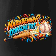 Narodeniny odpáľme to