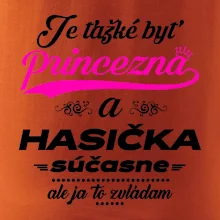 Je ťažké byť princezná - Hasička