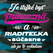 Je ťažké byť princezná riaditeľka