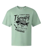 I dont need therapy - fishing