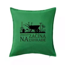 Život začína na záhrade