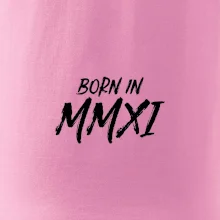 Born in - Rímske číslo 2011