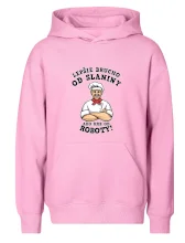 Lepšie brucho od slaniny ako hrb od roboty