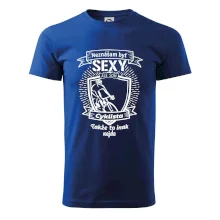 Neznášam byť sexy - Cyklista