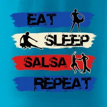 Eat sleep salsa repeat