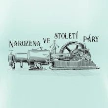Narozena ve století páry