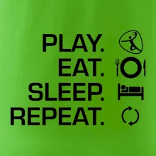 Play Eat Sleep Repeat hádzaná