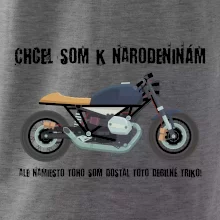 Chcel som motorku - narodeniny