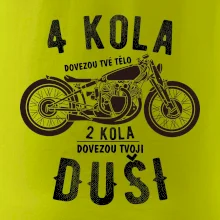 4 kolesá vs 2 kolesá