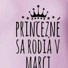 Princezné sa rodia v marci Princezné sa rodia v marci