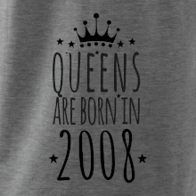 Queens are born in 2008