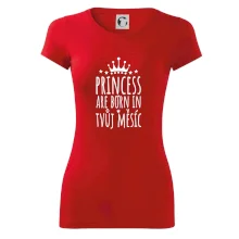 Princesses are born in (Vlastný nápis mesiac narodenia)