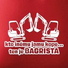 Kto inému jamu kope, ten je bagrista