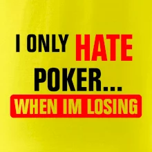 Hate poker