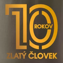 10 rokov zlatý človek