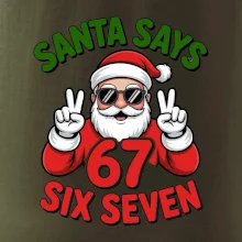 Santa says 67