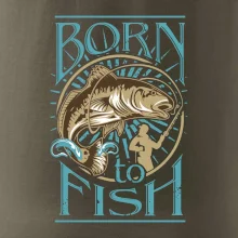 Born to fish