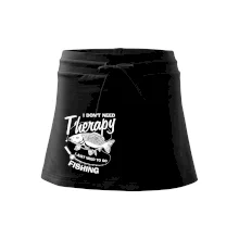 I dont need therapy - fishing