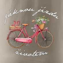 Peknú jazdu životom 20