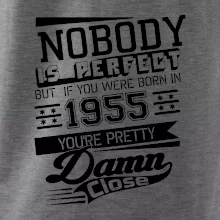 Nobody is perfect - 1955