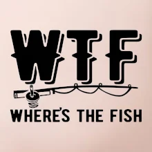 Wheres's the Fish WTF
