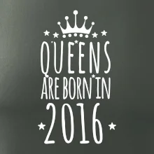 Queens are born in 2016