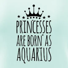 Princesses are born as Aquarius - Vodnár