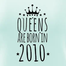 Queens are born in 2010