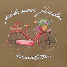 Peknú jazdu životom 20