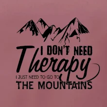 I dont need therapy - Mountains - Nepotrebujem terapiu - Hory I dont need therapy - Mountains - Nepotrebujem terapiu - Hory