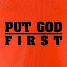 Put God first hrubý nápis Put God first hrubý nápis