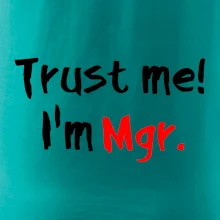Trust me I´m  Mgr. / Ver mi som Magister. Trust me I´m  Mgr. / Ver mi som Magister.