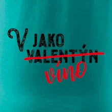 V jako Valentýn VÍNO