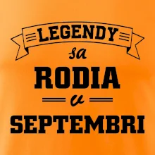 Legendy sa rodia v septembri