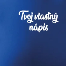 Tvoj vlastný nápis písací - na prsníku