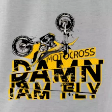 Motocross damn iam fly