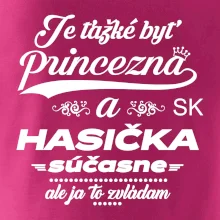 Je ťažké byť princezná - Hasička Je ťažké byť princezná - Hasička