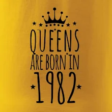 Queens are born in 1982 Queens are born in 1982