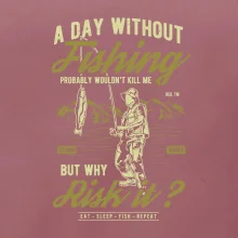 A Day Without Fishing