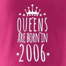 Queens are born in 2006