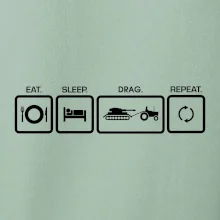 Eat sleep drag repeat