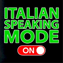 Italian speaking mode - ON