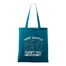 What exactly didn't you understand - physics