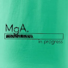 In progress titul MgA. magister / magistra umenia